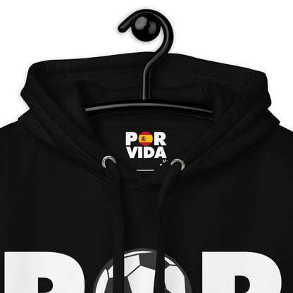 Spain POR VIDA Futbol Unisex Hoodie